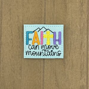 Faith Can Move Mountains